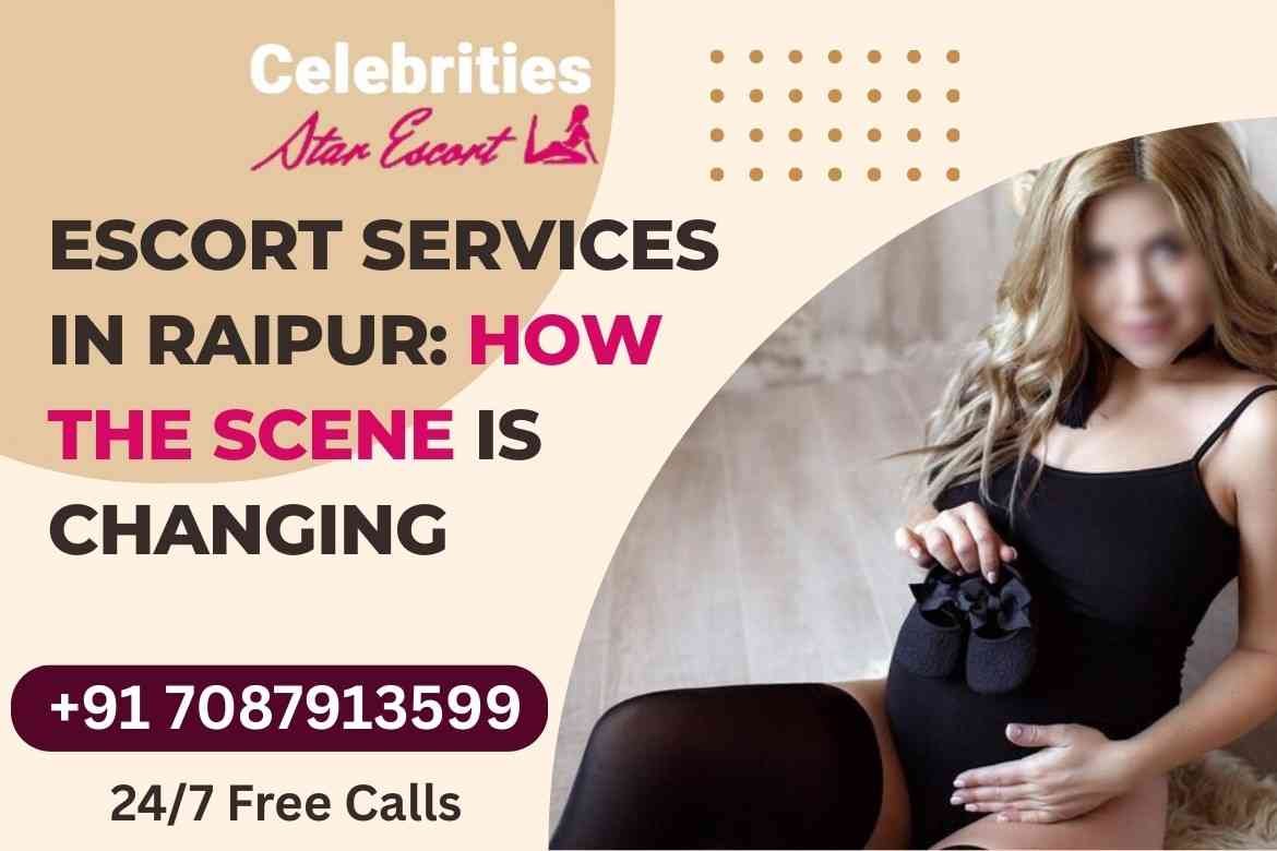 Raipur Escorts
