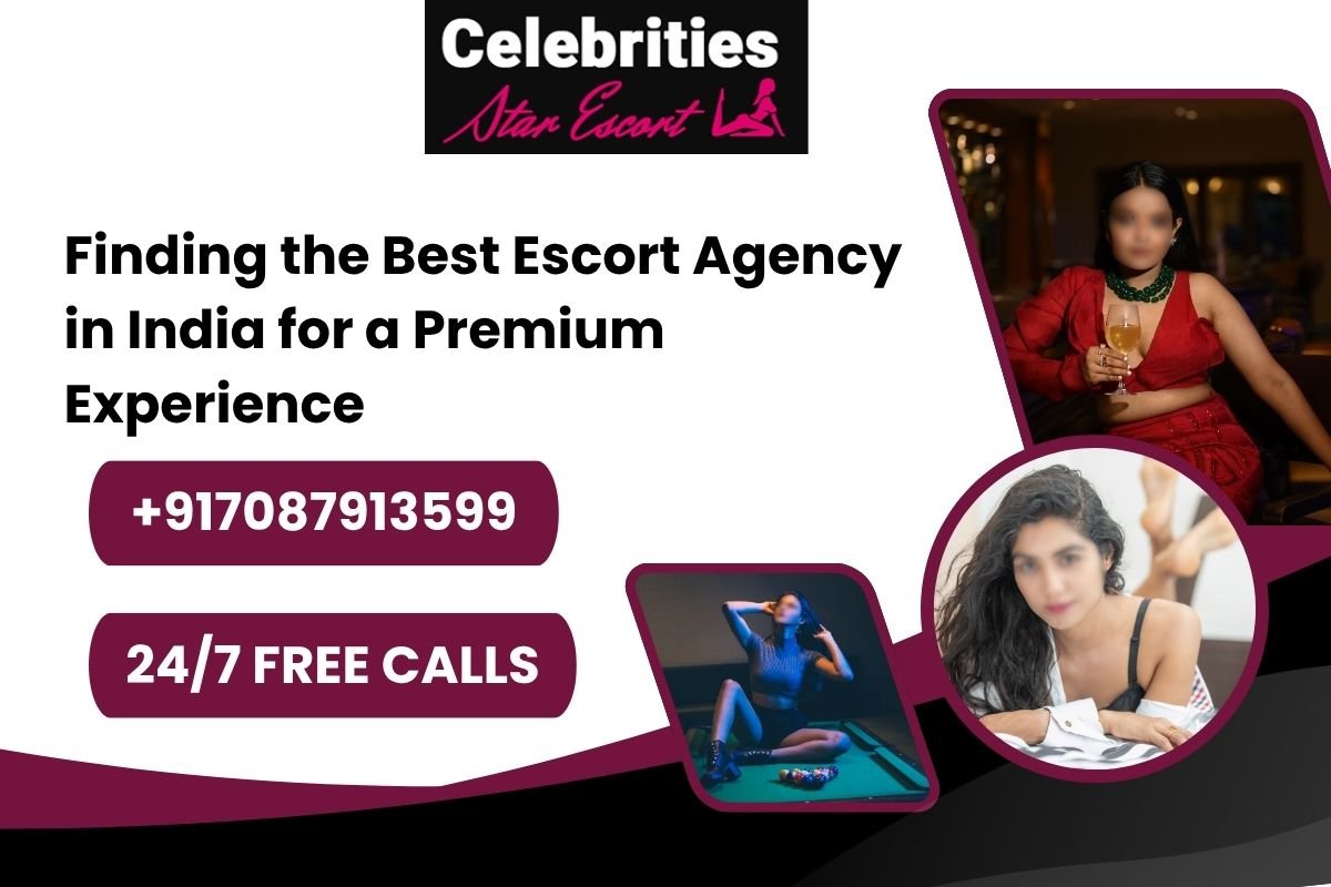 Best Escort Agency in India