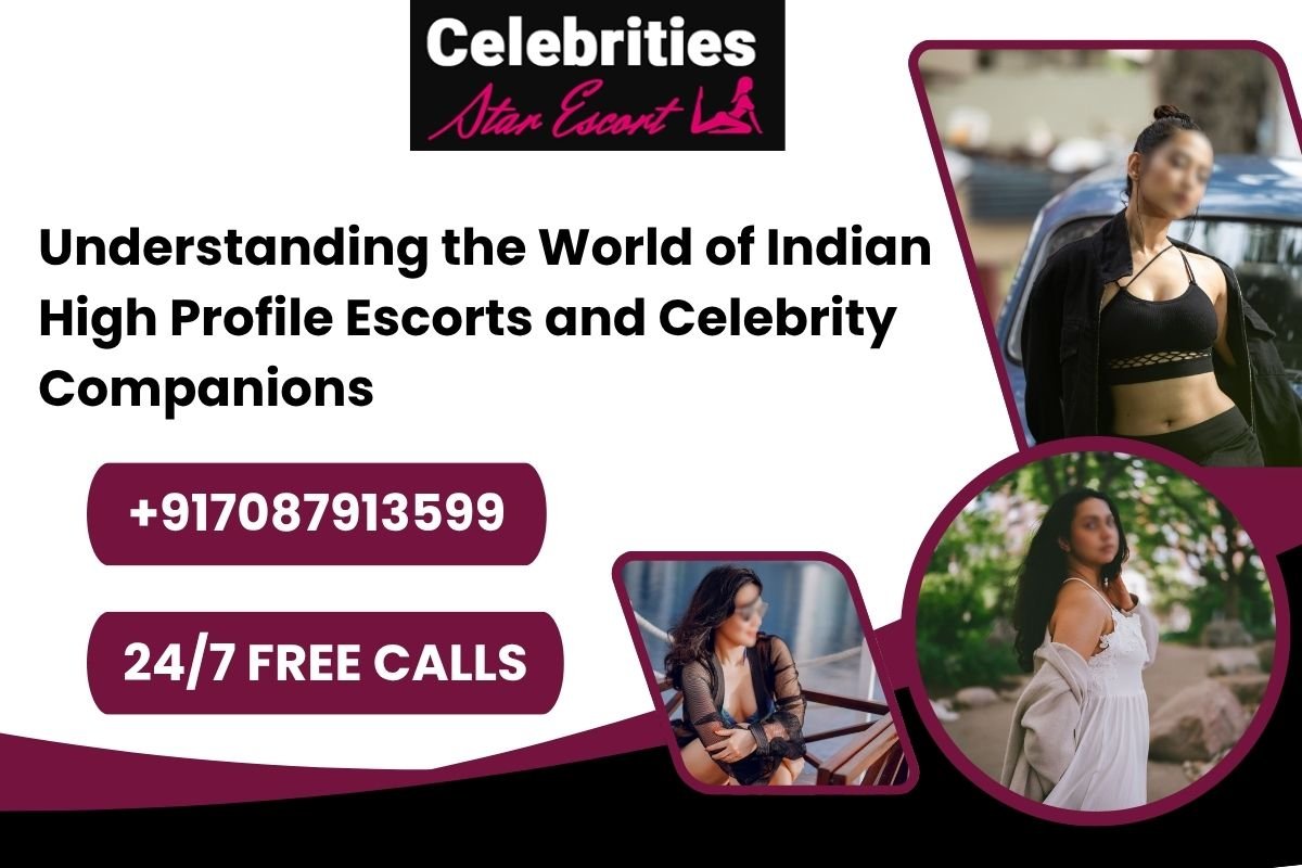 Indian High-Profile Escorts